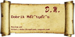 Dobrik Mátyás névjegykártya