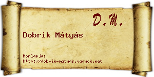 Dobrik Mátyás névjegykártya